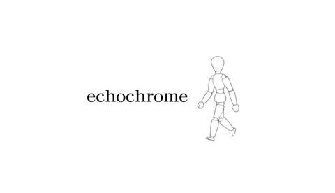 echochrome